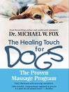 Healing Touch for Dogs (eBook): The Proven Massage Program